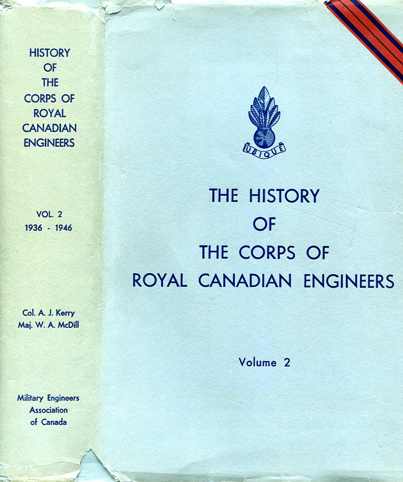 The History of the Corps of Royal Canadian Engineers Volume 2